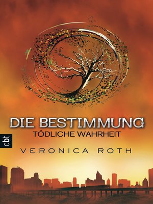 cover image of Die Bestimmung--Tödliche Wahrheit
